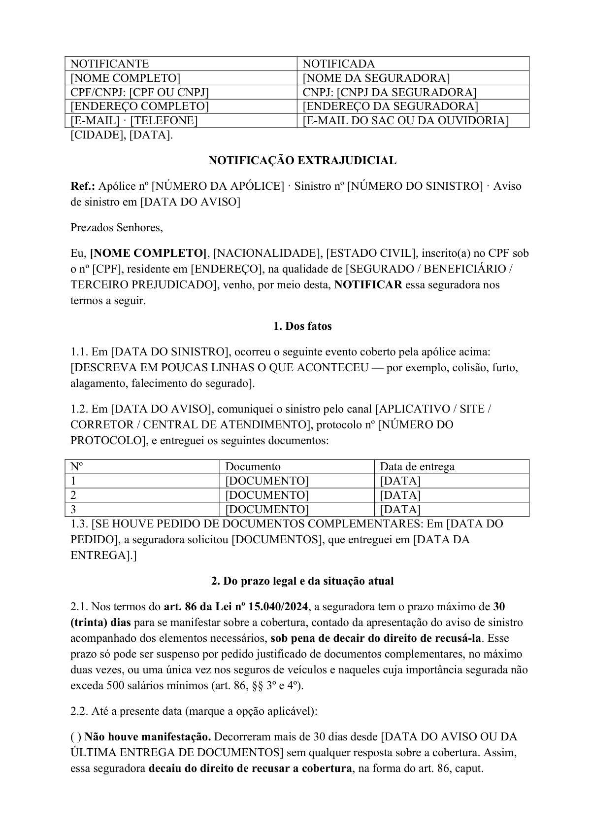 Seguradora não respondeu ou negou o sinistro: first page